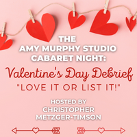 Amy Murphy Studio - vDay Debrief