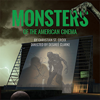 Monsters of the American Cinema (in the Round)