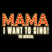 Mama, I Want To Sing!