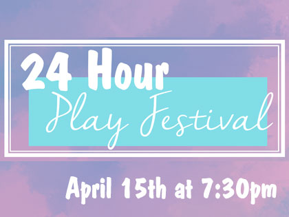 24 Hour Play Festival