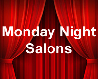 Monday Night Salons