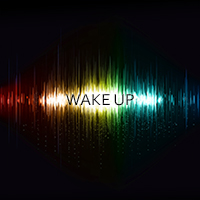 WAKE UP