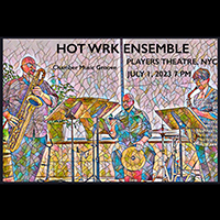 Hot Wrk Ensemble