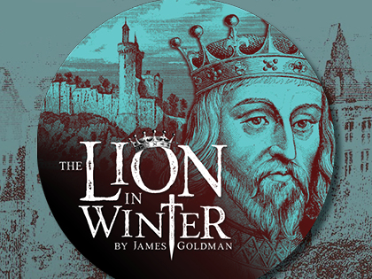 The Lion in Winter - Staged Reading Series