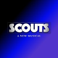 Scouts -  a New Musical