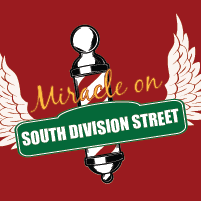 MIRACLE ON SOUTH DIVISION STREET'