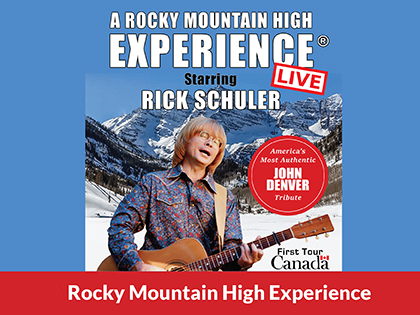 John Denver Experience Rocky Mountain High 
