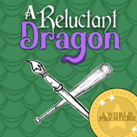 A Reluctant Dragon