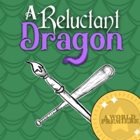 A Reluctant Dragon SENSORY FRIENDLY