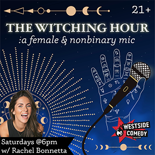 The Witching Hour: A Female and Nonbinary Mic