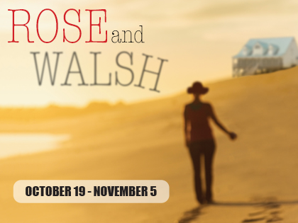 ROSE AND WALSH