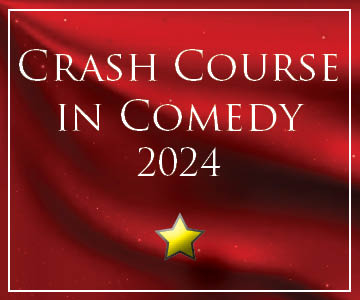 Crash Course in Comedy Camp 2024 (Week 1)