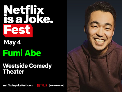 Netflix Is a Joke Presents: Fumi Abe  