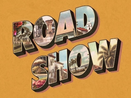 Sondheim and Weidman's Road Show