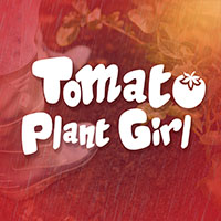 Tomato Plant Girl
