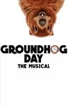 Groundhog Day: The Musical