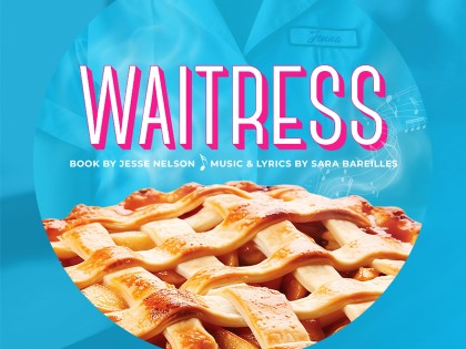 Waitress - Broadway Series