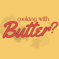 Cooking With Butter