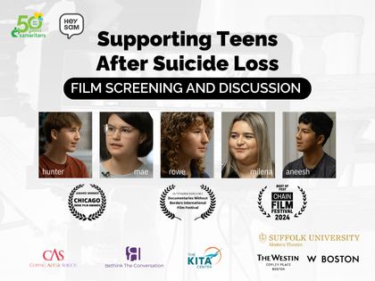 Supporting Teens After Suicide Loss: Film Screening and Discussion