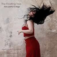 The Floating Tree - from poetry to stage