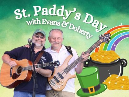 St. Paddy's Day with Evans & Doherty