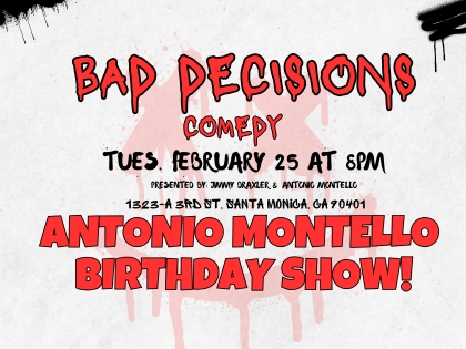 Bad Decisions Comedy