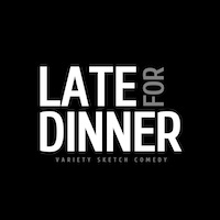 Late For Dinner Comedy!