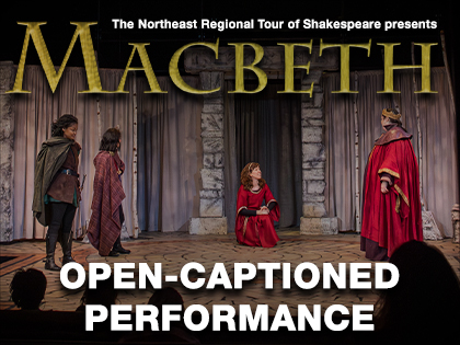Macbeth (Open-Captioned)