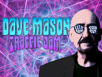 Dave Mason’s Let It Flow 2025 Tour