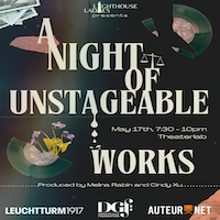 A Night of Unstageable Works