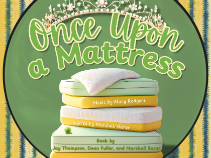 Once Upon a Mattress: Star Academy - Grades 7-12