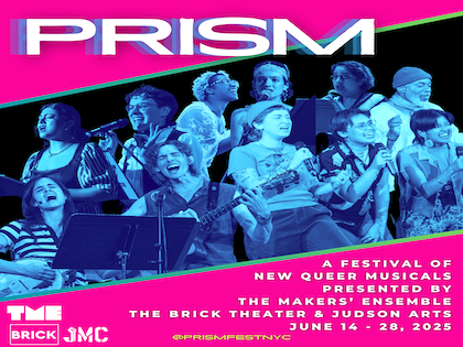 PRISM: A Festival of New Queer Musicals