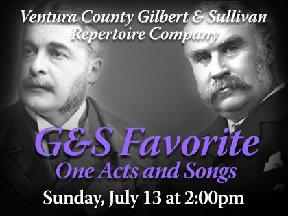 Gilbert & Sullivan Favorite One Acts and Songs