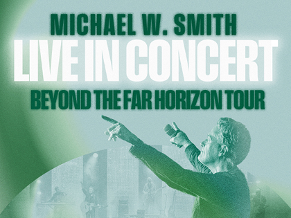 Michael W. Smith LIVE IN CONCERT
