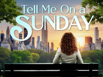 Andrew Lloyd Webber's Tell Me On a Sunday