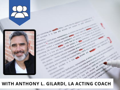 Acting Intensive with Anthony L. Gilardi: IN-STUDIO (Ages 18+)
