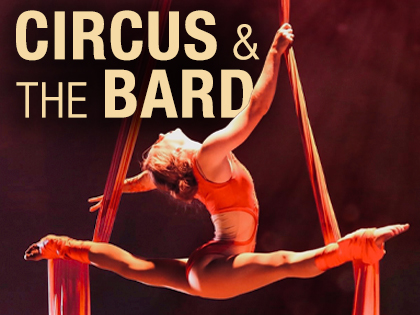Circus & The Bard