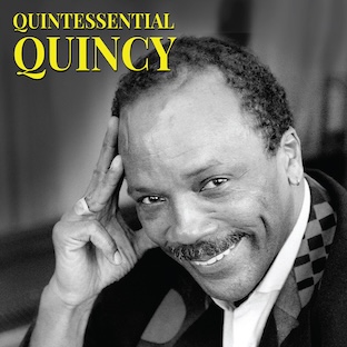 QUINTESSENTIAL QUINCY JONES: Innovation - From Sinatra to Michael Jackson