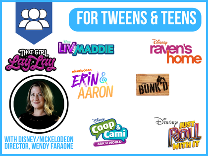 Tween/Teen Advanced Comedic Workshop with Disney/Nickelodeon Director, Wendy Faraone: IN-STUDIO (Ages 9-16)