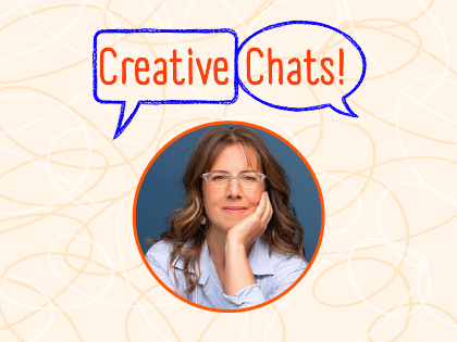 Creative Chats! November 2025