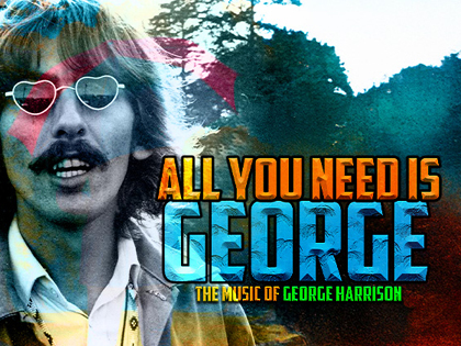 All You Need Is George: An All-Star Celebration of George Harrison