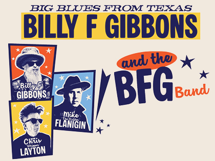 Billy F Gibbons and the BFG Band
