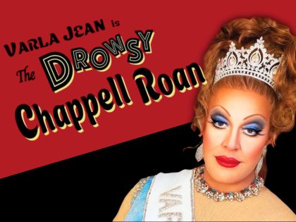 Varla Jean Merman: The Drowsy Chappell Roan 