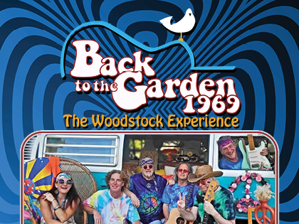  Back to the Garden 1969 - The Woodstock Experience!