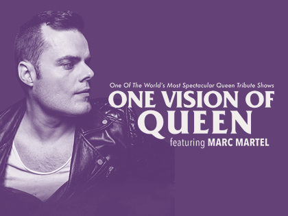 One Vision of Queen Featuring Marc Martel
