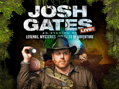 Josh Gates Live!