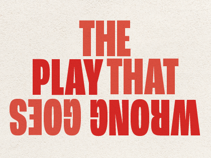The Play That Goes Wrong