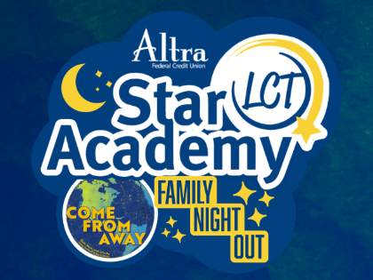 Star Academy: Family Night Out- Come From Away