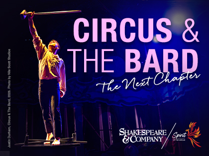 Circus & The Bard: The Next Chapter