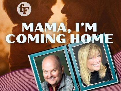 Mama I'm Coming Home